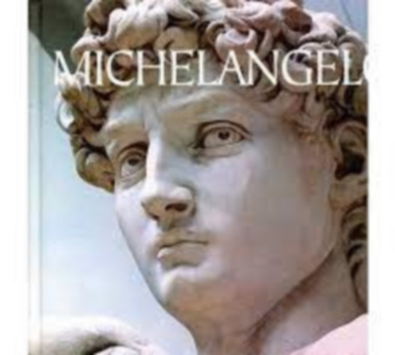 Michelangelo (Vilghres festk)