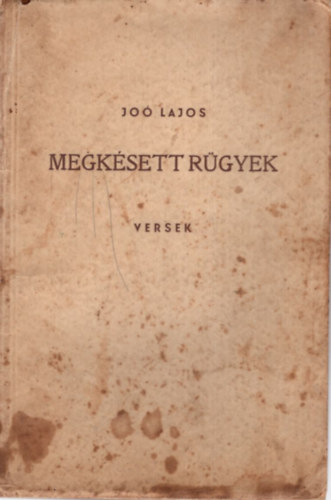 Megk�sett r�gyek - versek