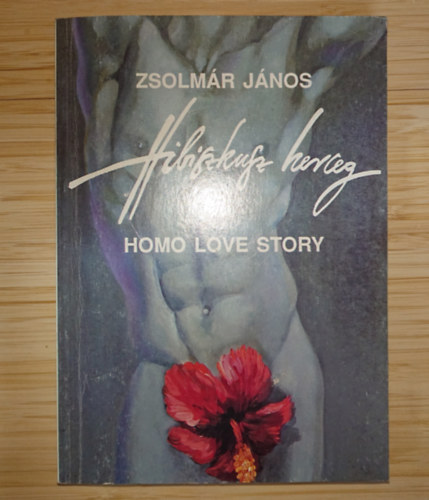 Hibiszkusz herceg - Homo Love Story