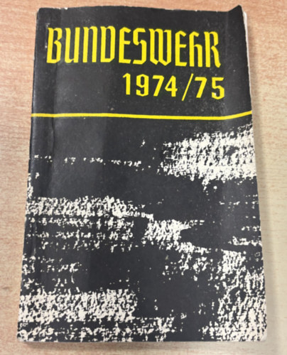 Bundeswehr 1974/75 milit�rnachrichten