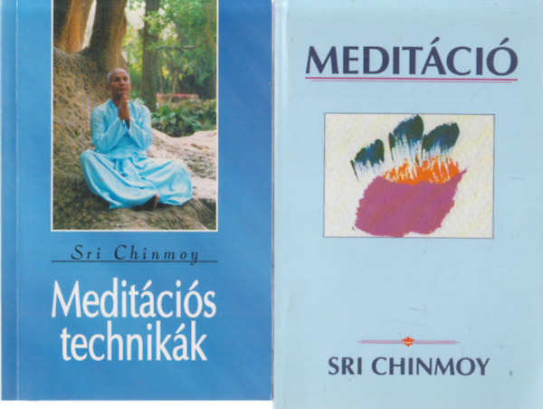 Sri Chinmoy - 2 db meditcis knyv Sri Chinmoytl: Meditcis technikk + Meditci