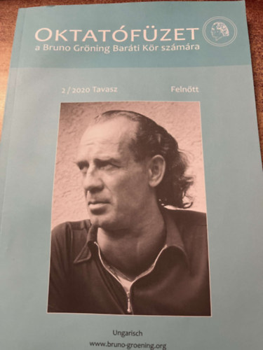 Bruno Grning - Oktatfzet a Bruno Grning Barti Kr szmra 2/ 2020 Tavasz