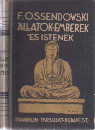 �llatok, emberek �s istenek