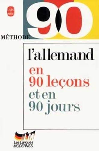 L'allemand en 90 le�ons et en 90 jours (N�met nyelvk�nyv francia nyelven)