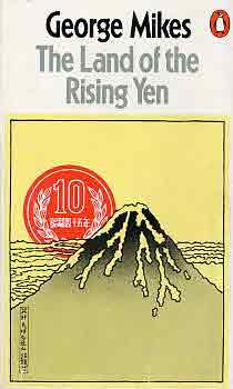 The land of the rising yen