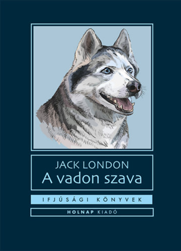 Jack London - A vadon szava