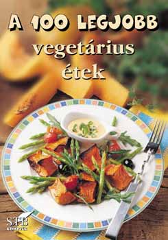 A 100 legjobb vegetrinus tek