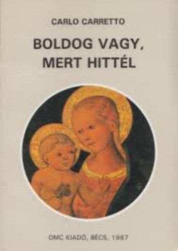 Boldog vagy, mert hittl