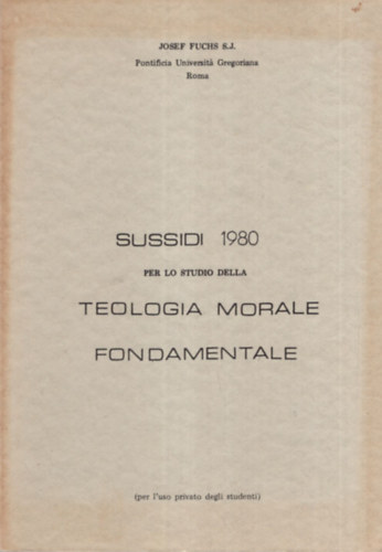 Sussidi 1980 Teologia Morale Fondamentale