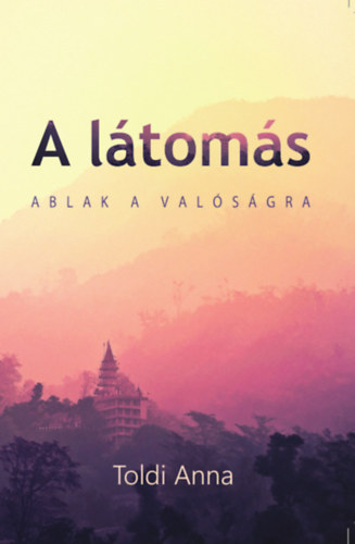 A ltoms - Ablak a valsgra