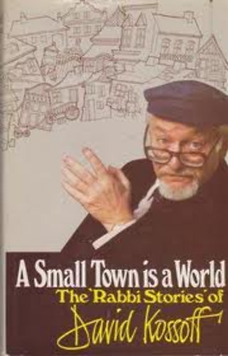 David Kossoff - Small Town is a World