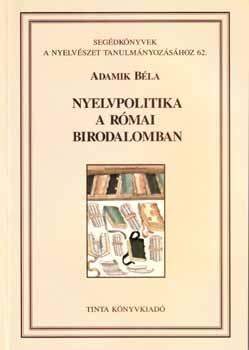Nyelvpolitika a Rmai Birodalomban