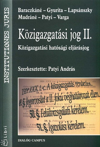 Patyi Andrs - Kzigazgatsi jog II. - Kzigazgatsi hatsgi eljrsjog