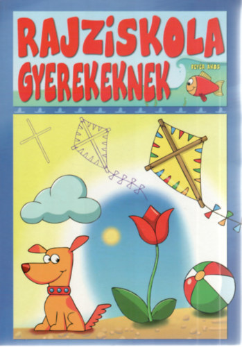 Rajziskola gyerekeknek