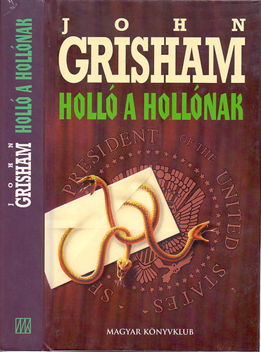 John Grisham - Holl a hollnak