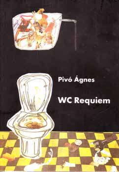 Piv gnes - WC Requiem