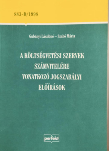A kltsgvetsi szervek szmvitelre vonatkoz jogszablyi elrsok (883/2001)
