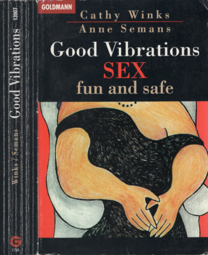 Good Vibrations: Sex, fun and safe
