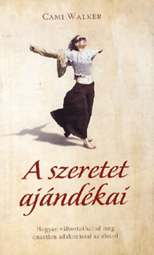 A szeretet ajndkai