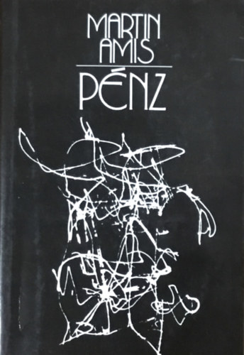 Martin Amis - P�nz