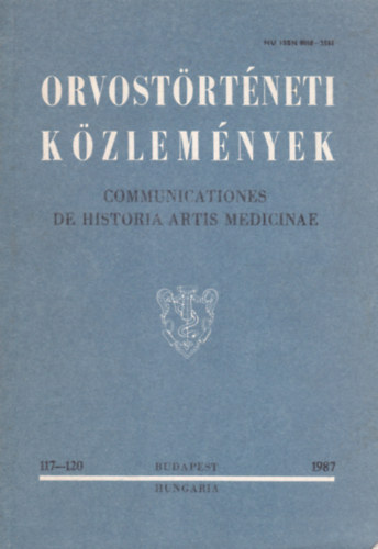Antall Jzsef - Orvostrtneti kzlemnyek 117-120, 1987