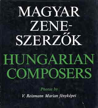 Keszi Imre; V. R. Marian - Magyar zeneszerzk-Hungarian Composers