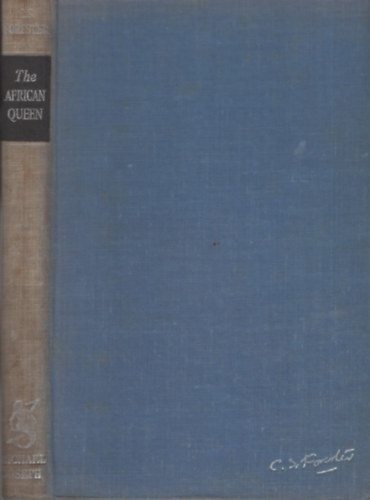 C.S. Forester - The African Queen