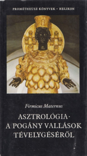 Asztrolgia - a pogny vallsok tvelygsrl