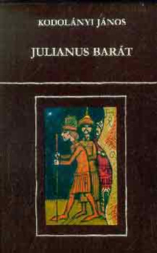 Julianus Bart (Teljes kiads.)