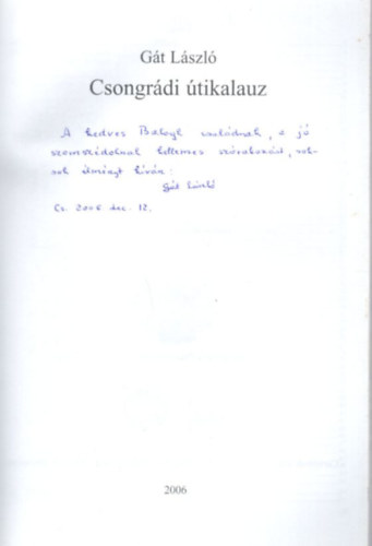 Csongrdi tikalauz - dediklt
