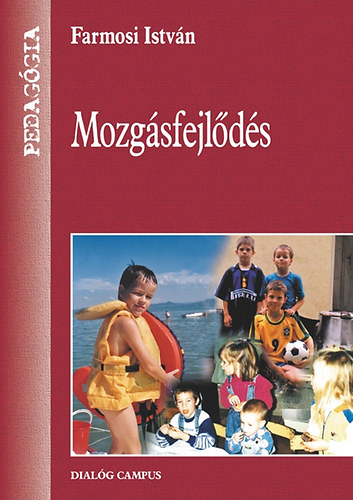 Farmosi Istvn - Mozgsfejlds