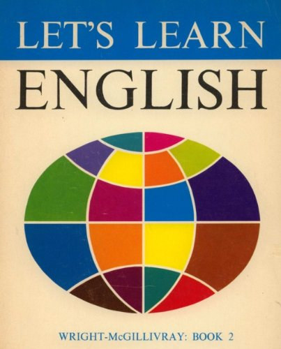 Let's Learn English - Beginning Course: Book 2 - Fourth Edition
