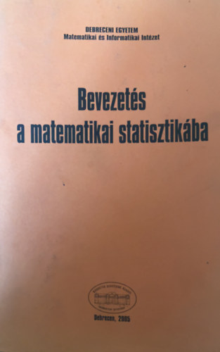 Bevezets a matematikai statisztikba