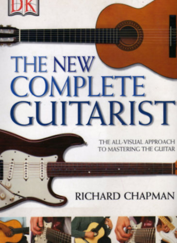 Richard Chapman - The new complete guitarist