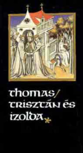 Triszt�n �s Izolda