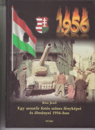 Egy amatr fots sznes fnykpei s lmnyei 1956-ban