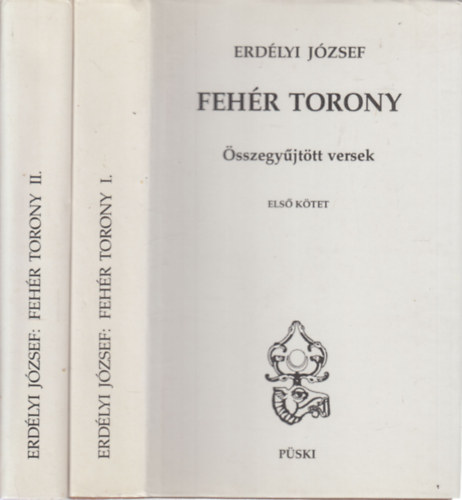 Feh�r torony I-II. (�sszegy�jt�tt versek)
