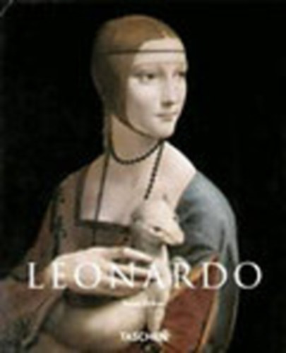 Leonardo da Vinci- 1452-1519 (Taschen) - magyar nyelv