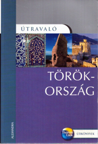 Diana Darke - T�r�korsz�g - �traval�