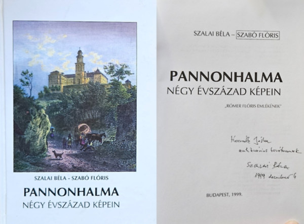Pannonhalma ngy vszzad kpein - Dediklt