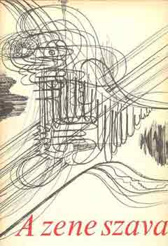 A zene szava (versek a zen�r�l)