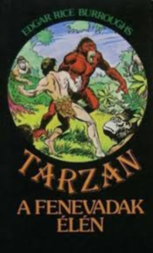 Tarzan a fenevadak �l�n (Tarzan 3. k�tet)