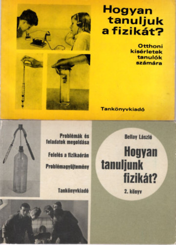 2 db fizika knyv: Hogyan tanuljuk a fizikt? I-II.
