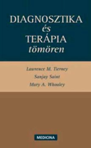 Diagnosztika �s ter�pia t�m�ren