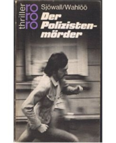 M.-Wahl��, P. Sj�wall - Der Polizistenm�rder
