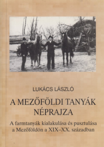 A mez�f�ldi tany�k n�prajza