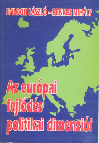 Az eurpai fejlds politikai dimenzii