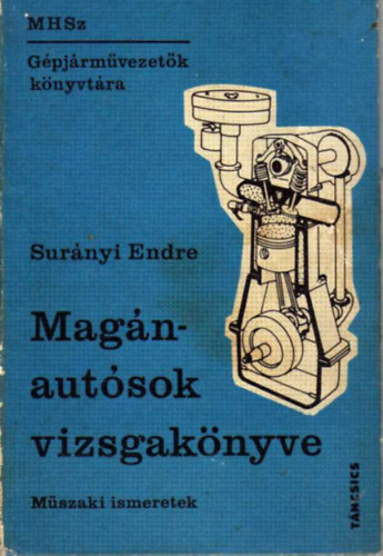 Mag�naut�sok vizsgak�nyve