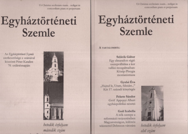 2 db Egyh�zt�rt�neti Szemle 2006. VII. �vf. 1-2. sz�mok