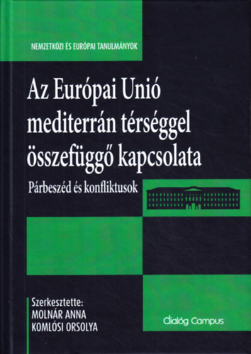 Az Eurpai Uni mediterrn trsggel sszefgg kapcsolata